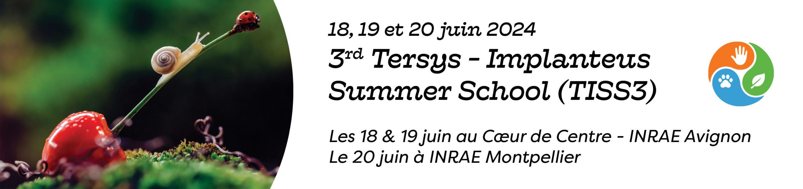 [Événement] TISS3 - Tersys Implanteus Summer School, les 18, 19 et 20 juin 2024 : inscriptions ouvertes !